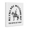 Stupell Industries Western Gotta Act Right Canvas By Lettered and Lined